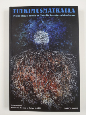 Katariina ym. (toim.) Holma : Tutkimusmatkalla : teoria, ...