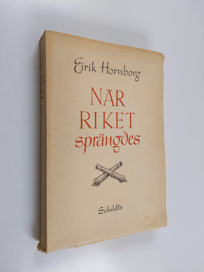 Eirik Hornborg : När riket sprängdes : fälttågen i Finlan...