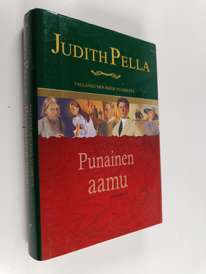 Judith Pella : Punainen aamu