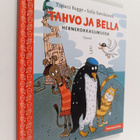 Tapani Bagge : Tahvo ja Bella hernerokkasumussa - pikkukuva 1
