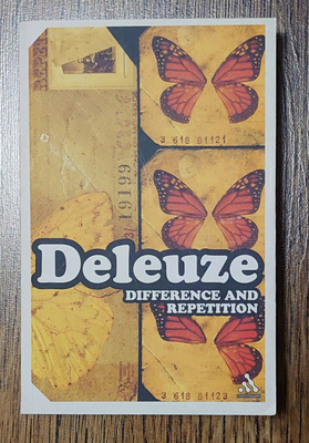 Gilles Deleuze - Difference and Repetition
