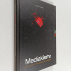Heikki Kuutti : Mediakierre : Selviytyminen kielteisessä ... - pikkukuva 1