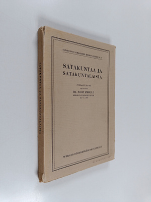 Satakuntaa ja satakuntalaisia : Hj. Nortamon 70-vuotispäi...