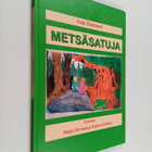 Anja Dammert : Metsäsatuja (signeerattu, tekijän omiste) - pikkukuva 1