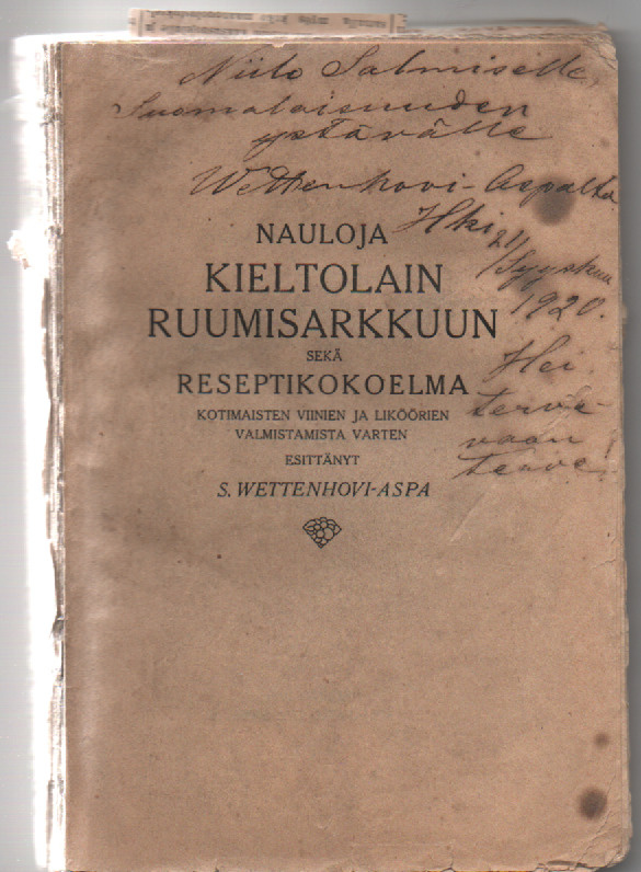 S.Wettenhovi-Aspa : Nauloja kieltolain ruumisarkkuun