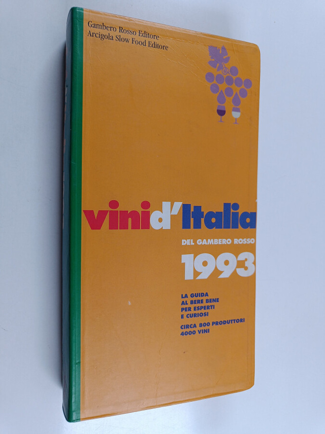 Daniele Cernilli ym. : Vini d'Italia del Gambero Rosso 19...