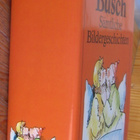 Wilhelm Busch: Sämtliche Bildergeschichten, Gondrom 1984. 5p - pikkukuva 2