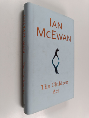 Ian McEwan : The children act