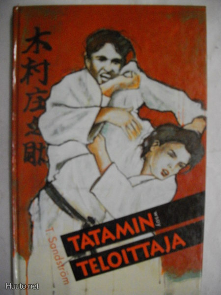 Tuula Sandström: Tatamin teloittaja (21.3)