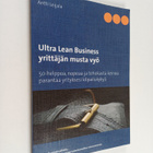 Antti Leijala : Ultra Lean Business - yrittäjän musta vyö - pikkukuva 1
