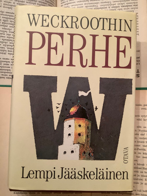 Lempi Jääskeläinen - Weckroothin perhe (sid.)