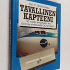 Antti Tervasmaa : Tavallinen kapteeni : 40 vuotta lentämi... - pikkukuva 1