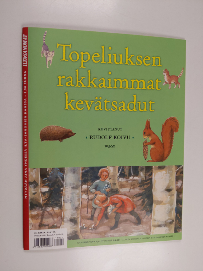 Zacharias Topelius : Topeliuksen rakkaimmat kevätsadut
