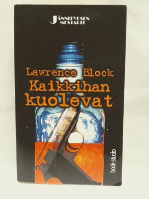 Kaikkihan kuolevat - Lawrence Block 1.p