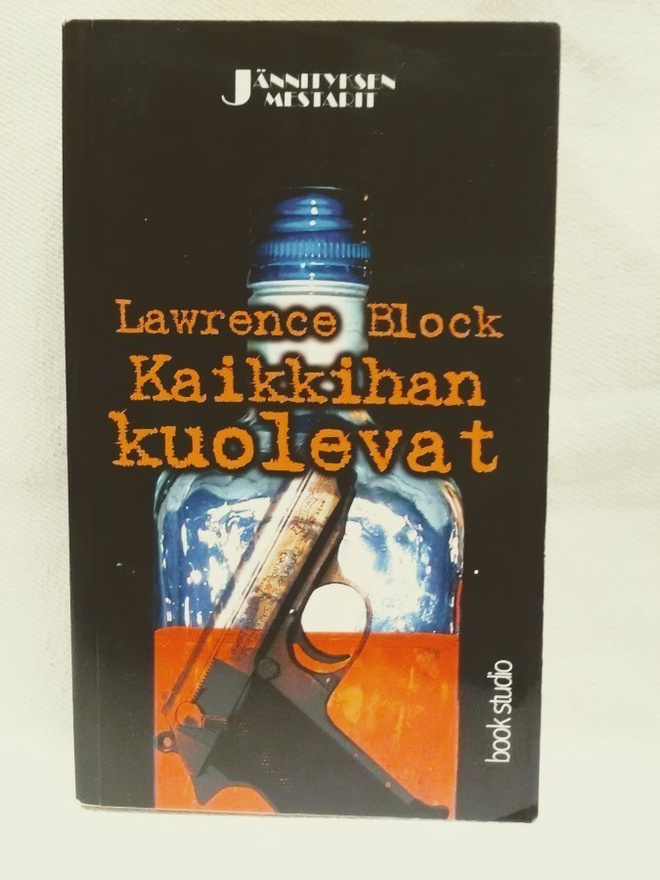 Kaikkihan kuolevat - Lawrence Block 1.p