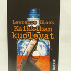 Kaikkihan kuolevat - Lawrence Block 1.p - pikkukuva 1