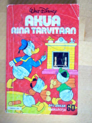 Aku Ankan taskukirja 60; Akua aina tarvitaan