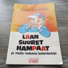 JUKKA SALMINEN: LIIAN SUURET HAMPAAT KARAS- SANA OY 1985 - pikkukuva 1