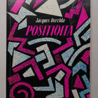 Jacques Derrida - Positioita - pikkukuva 1