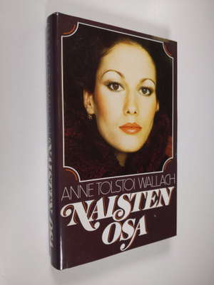 Anne Tolstoi Wallach : Naisten osa