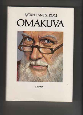 Landström, Björn: Omakuva, Otava 1987,skp., loistokunto K4