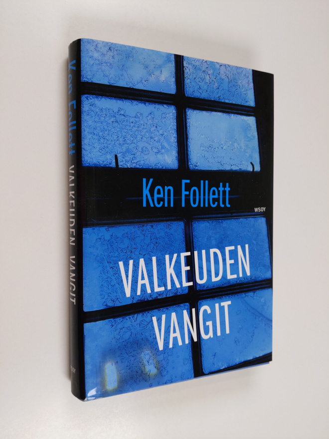 Ken Follett : Valkeuden vangit