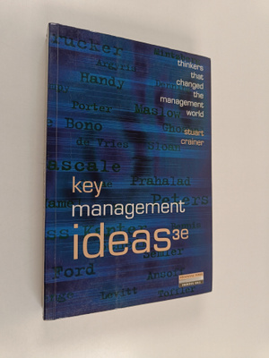 Stuart Crainer : Key management ideas : thinkers that cha...