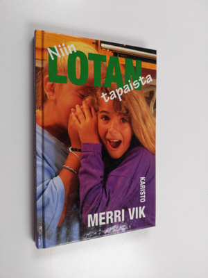 Merri Vik : Niin Lotan tapaista