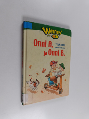 Teija Niemi : Onni A ja Onni B