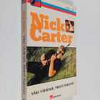 Nick Carter : Väki vähenee, pidot paranee - pikkukuva 1
