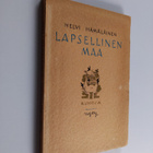 Helvi Hämäläinen : Lapsellinen maa - pikkukuva 1