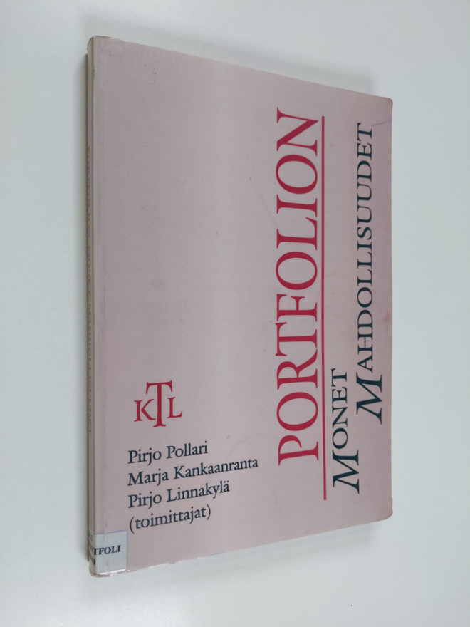 Pirjo ym. Pollari : Portfolion monet mahdollisuudet
