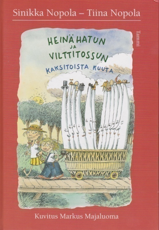 Sinikka ja Tiina Nopola: Heinähatun ja Vilttitossun kaksitoi