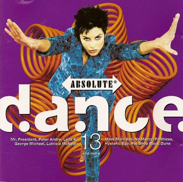 Absolute Dance 13 (CD) VG+++!! Faithless Mr. President Dune