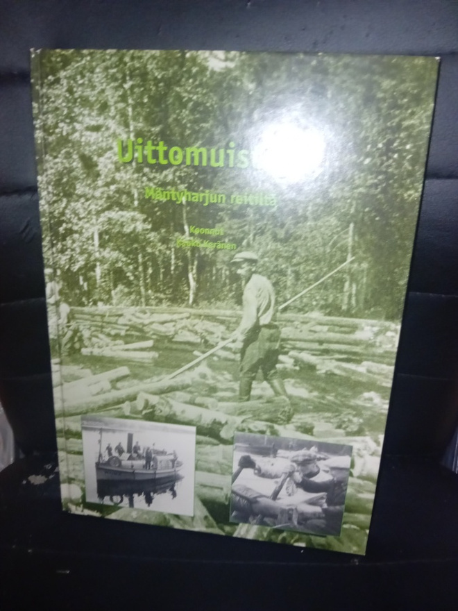 Keränen : Uittomuistoja Mäntyharjun reitiltä ( SIGNED )