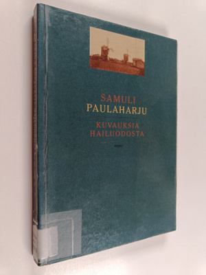 Samuli Paulaharju : Kuvauksia Hailuodosta