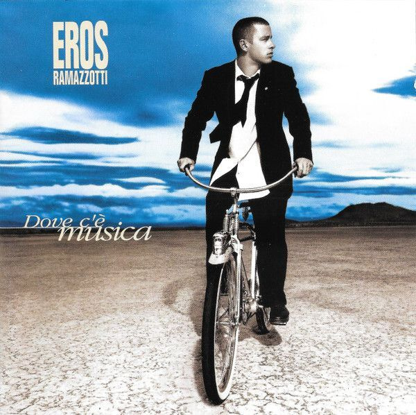 Eros Ramazzotti - Dove C'è Musica - 1996 - CD