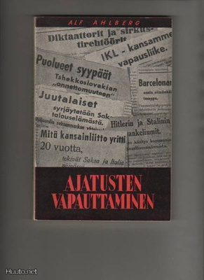 Ahlberg, Alf: Ajatusten vapauttaminen, KK 1939, nid., K3