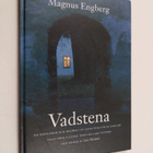 Magnus Engberg : Vadstena : om människor och miljöer i en... - pikkukuva 1