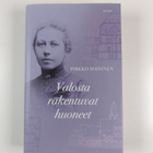 Pirkko Soininen : Valosta rakentuvat huoneet - pikkukuva 1