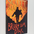 Scott Mariani : Bring Him Back - pikkukuva 1