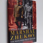Albert Axell : Marshal Zhukov - The Man who Beat Hitler - pikkukuva 1