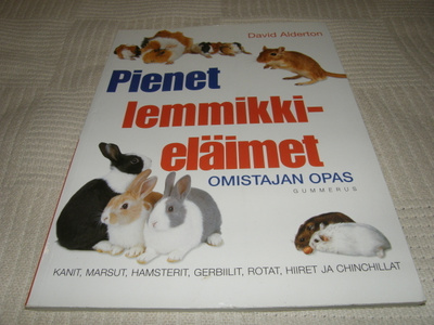 Alderton Pienet lemmikkieläimet Omistajan opas