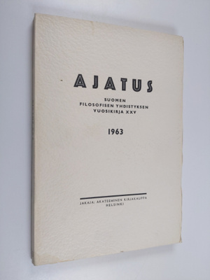 Ajatus 25 : Suomen filosofisen yhdistyksen vuosikirja 1963
