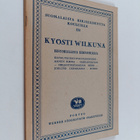Kyösti Wilkuna : Suomalaista kirjallisuutta kouluille III... - pikkukuva 1