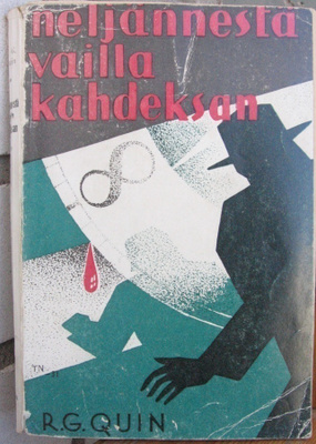 R. G. Quin: Neljännestä vaille kahdeksan, Minerva 1931. 196s