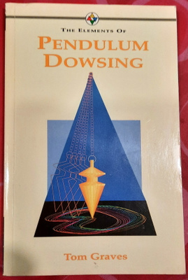Tom Graves - Pendulum Dowsing