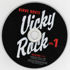 Virve Vicky Rosti - 2007 - Vicky Rock Vol.1 - CD - pikkukuva 3
