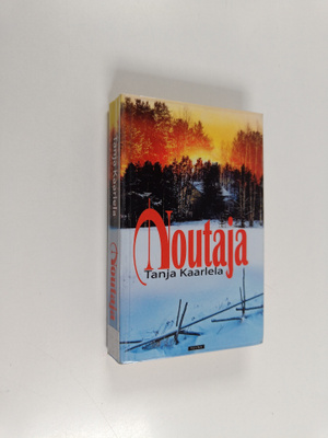 Tanja Kaarlela : Noutaja
