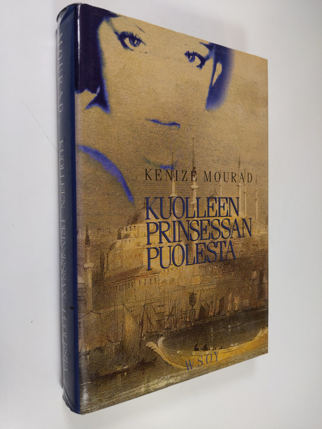 Kenize Mourad : Kuolleen prinsessan puolesta